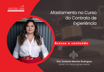 Afastamento no Curso do Contrato de Experiência