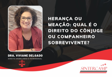 Pílula Jurídica - HERANÇA OU MEAÇÃO: qual é o direito do cônjuge ou companheiro sobrevivente?