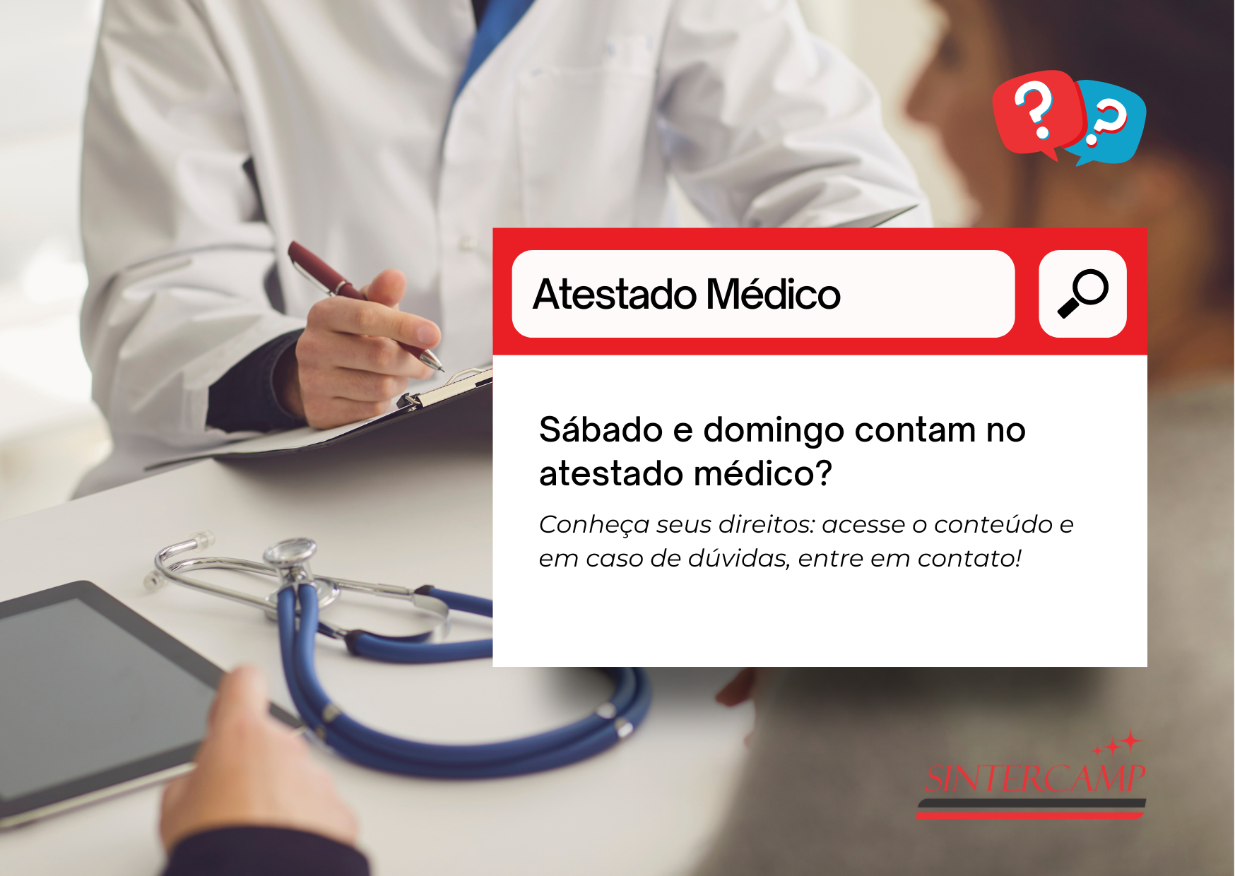 SÁBADO E DOMINGO CONTAM NO ATESTADO MÉDICO?